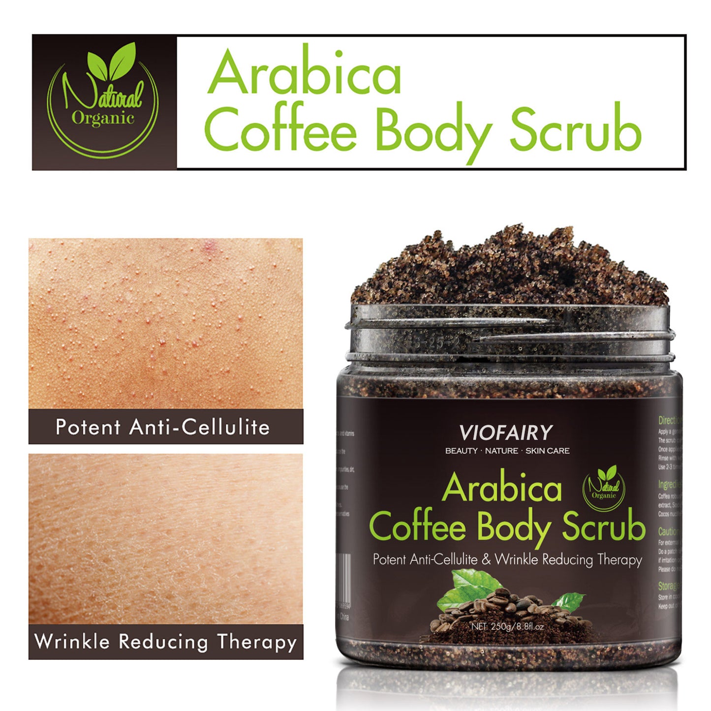 VIOFAIRY Arabica Coffee Body Scrub，Potent Anti-Cellulite & Wrinkle Reducing Therapy